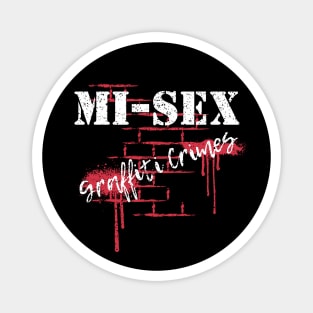 Mi-Sex Graffiti Crimes Magnet